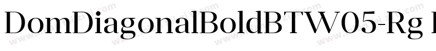 DomDiagonalBoldBTW05-Rg Regular字体转换